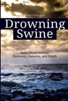 Drowning Swine