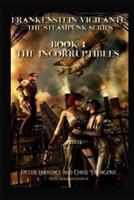 The Incorruptibles (Book One, Frankenstein Vigilante)