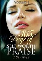 365 Days of Self Worth Praise