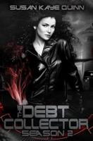 Debt Collector Season Two