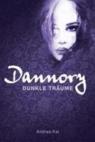 Dannory - Dunkle Träume