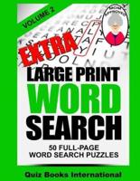 Extra Large Print Word Search Volume 2