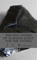 The Five Stones of Alaham