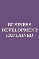 Business Development Explained