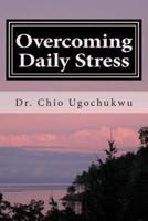 Overcoming Daily Stress