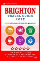 Brighton Travel Guide 2015