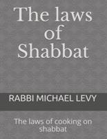 The Laws of Shabbat