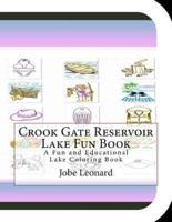 Crook Gate Reservoir Lake Fun Book