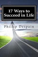 17 Ways to Succeed in Life