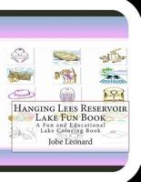 Hanging Lees Reservoir Lake Fun Book