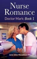 Nurse Romance Dr Mark