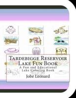 Tardebigge Reservoir Lake Fun Book