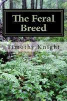The Feral Breed