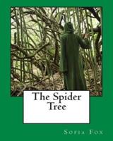 The Spider Tree