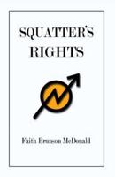 Squatter's Rights
