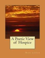 A Poetic View of Hospice