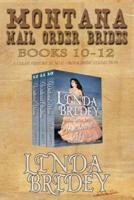 Montana Mail Order Brides - Books 10 - 12