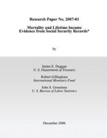 Research Paper No. 2007-01 Mortality and Lifetime Income Evidence from Social Security Records