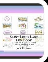 Saint Louis Lake Fun Book