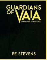 Guardians of Vaia