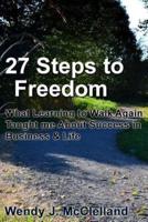27 Steps to Freedom