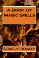 A Book Of Magic Spells