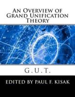 Grand Unification Theory