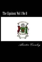 The Equinox Vol 1 No 8