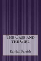 The Case and the Girl