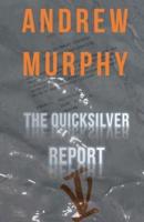 The Quicksilver Report