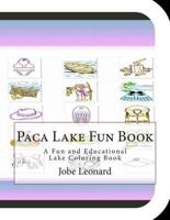 Paca Lake Fun Book
