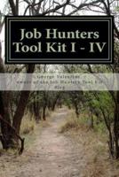 Job Hunters Tool Kit I - IV