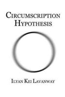 Circumscription Hypothesis