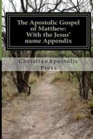 The Apostolic Gospel of Matthew