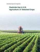 Pesticide Use in U.S. Agriculture