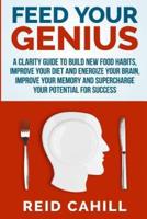 Feed Your Genius