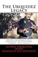The Urquidez Legacy