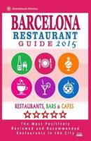 Barcelona Restaurant Guide 2015