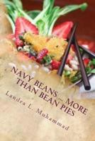 Navy Beans ... More Than Bean Pies