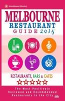 Melbourne Restaurant Guide 2015