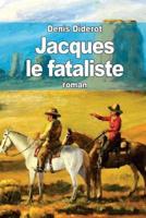 Jacques Le Fataliste