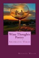 Wine Thoughts Poetry