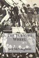 The Turning Wheel