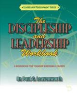 The Discipleship and Leadership Workbook