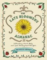 The Late Bloomer's Almanac