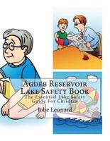 Agdeb Reservoir Lake Safety Book