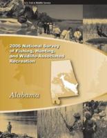2006 National Survey of Fishing, Hunting and Wildlife-Associated Recreation