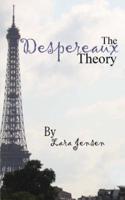 The Despereaux Theory