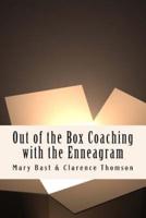 Out of the Box Coaching With the Enneagram