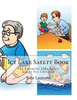 Icy Lake Safety Book